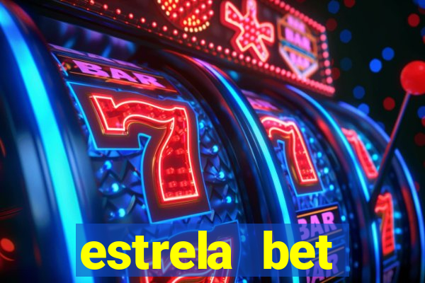 estrela bet convidar amigo